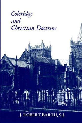 Coleridge and Christian Doctrine (English, Robert J. Barth) - Image 1 - BookBajar