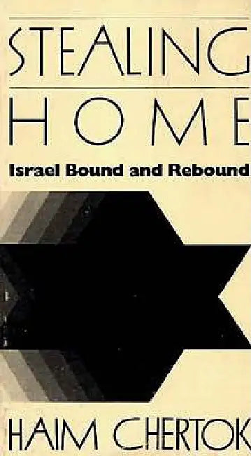 Stealing Home (English, Haim Chertok) - Image 1 - BookBajar