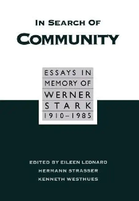Buy In Search of Community (English, Eileen B. Leonard | Herman Strasser) Online at Best Price - BookBajar
