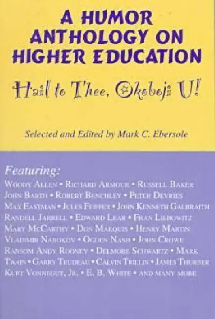 Buy Hail to Thee Okoboji U! (English, Mark C. Ebersole) Online at Best Price - BookBajar