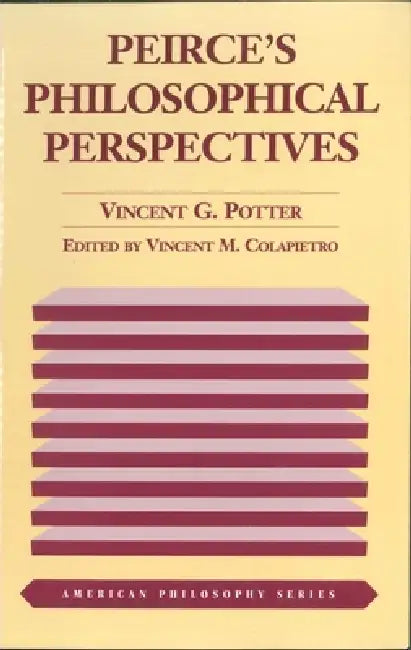 Buy Peirce's Philosophical Perspectives (English, Vincent G. Potter) Online at Best Price - BookBajar