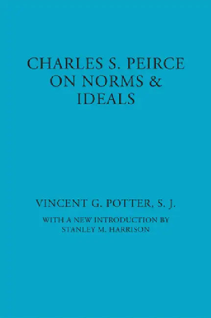 Buy Charles S. Peirce (English, Vincent G. Potter) Online at Best Price - BookBajar