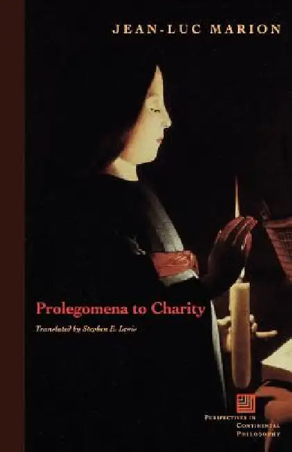 Buy Prolegomena to Charity (English, Jean-Luc Marion | Stephen E. Lewis) Online at Best Price - BookBajar