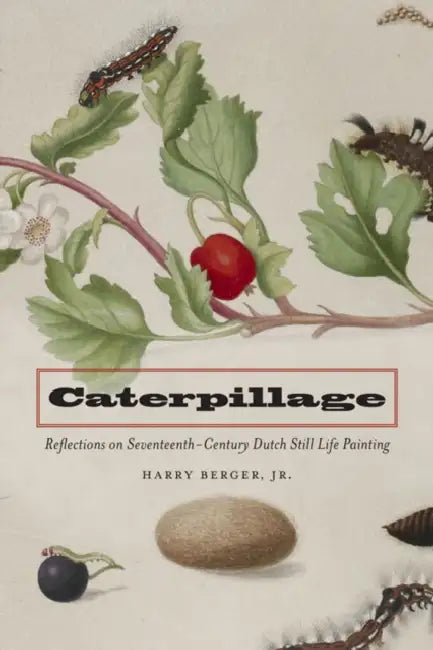 Buy Caterpillage (English, Harry Berger) Online at Best Price - BookBajar