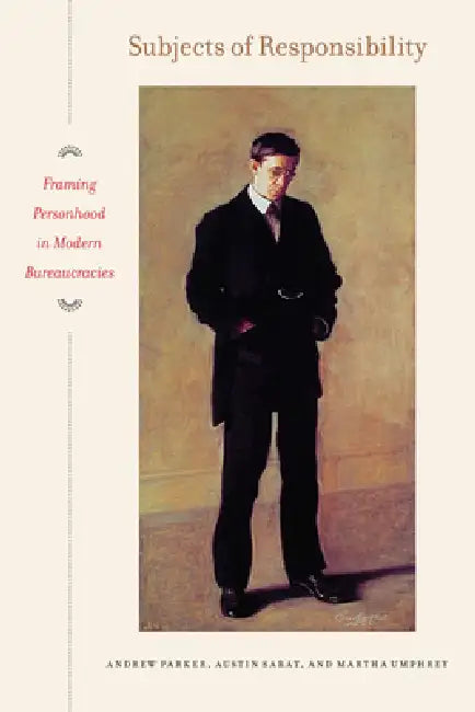 Subjects of Responsibility (English, Andrew Parker | Austin Sarat | Martha Merrill Umphrey) - Image 1 - BookBajar