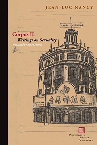 Buy Corpus II (English, Jean-Luc Nancy | Anne O'Byrne) Online at Best Price - BookBajar