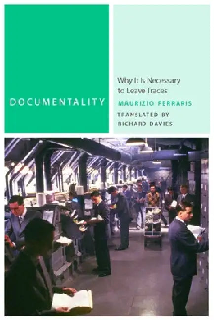 Documentality (English, Maurizio Ferraris | Richard Davies) - Image 1 - BookBajar