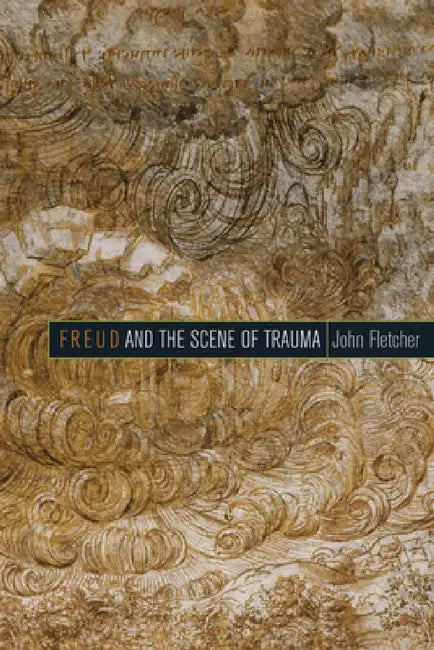 Buy Freud and the Scene of Trauma (English, John Fletcher) Online at Best Price - BookBajar