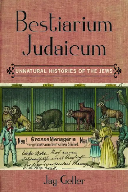 Buy Bestiarium Judaicum (English, Jay Geller) Online at Best Price - BookBajar