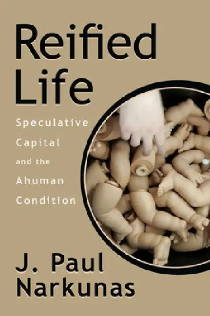 Buy Reified Life (English, J. Paul Narkunas) Online at Best Price - BookBajar