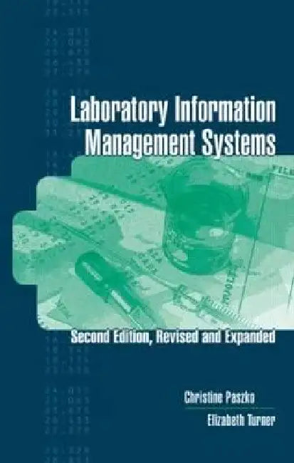 Buy Laboratory Information Management Systems (English, Christine Paszko) Online at Best Price - BookBajar