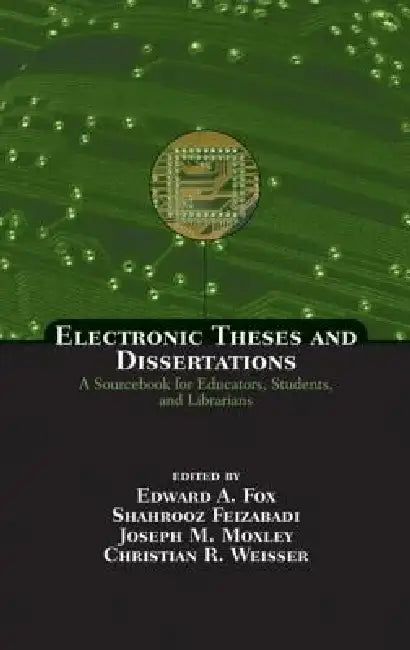 Buy Electronic Theses and Dissertations (English, Edward A. Fox | Shahrooz Feizabadi | Joseph M. Moxley) Online at Best Price - BookBajar