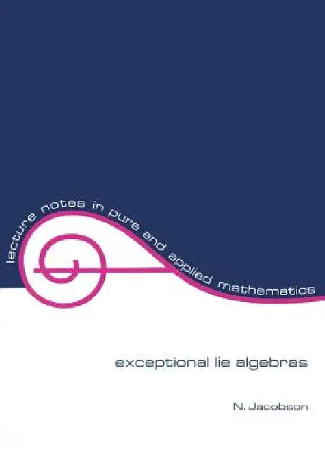 Buy Exceptional Lie Algebras (English, N. Jacobson) Online at Best Price - BookBajar