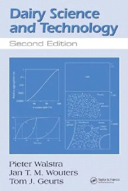 Buy Dairy Science and Technology (English, P. Walstra | Pieter Walstra | Jan T. M. Wouters) Online at Best Price - BookBajar