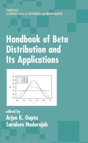 Buy Handbook of Beta Distribution and Its Applications (English, Arjun K. Gupta | Saralees Nadarajah) Online at Best Price - BookBajar
