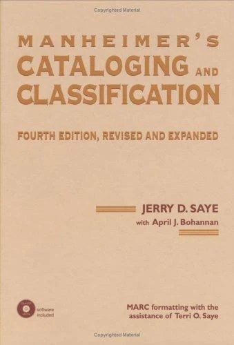 Buy Manheimer's Cataloging and Classification, Revised and Expanded (English, Jerry Saye) Online at Best Price - BookBajar