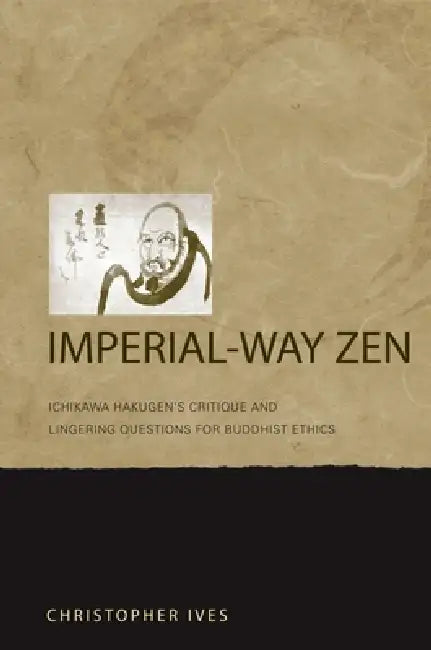 Buy Imperial-Way Zen (English, Christopher Ives) Online at Best Price - BookBajar