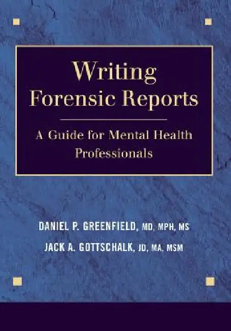 Buy Writing Forensic Reports (English, Daniel P. Greenfield | Jack a. Gottschalk) Online at Best Price - BookBajar