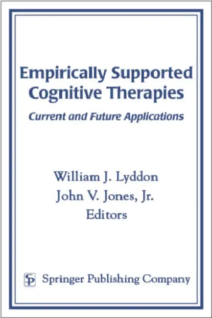 Buy Empirically Supported Cognitive Therapies (English, William J. Lyddon | Jr. Jones John V.) Online at Best Price - BookBajar
