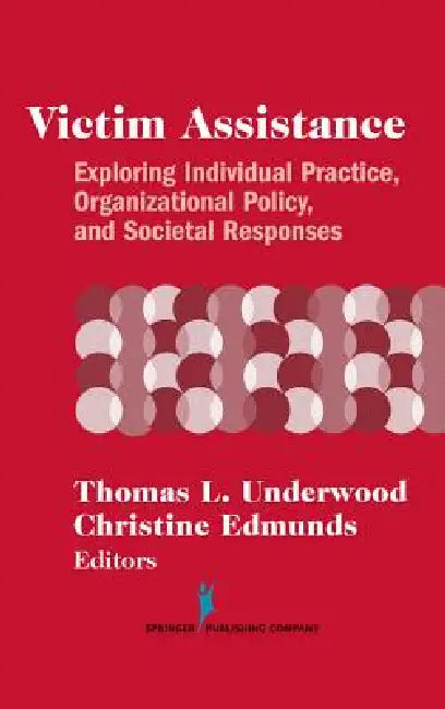 Victim Assistance (English, Thomas L. Underwood | Christine Edmunds) - Image 1 - BookBajar