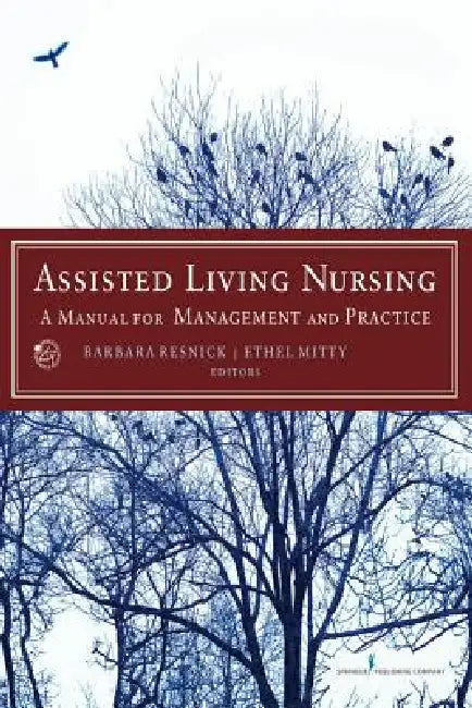 Assisted Living Nursing (English, Barbara Resnick | Ethel Edd Mitty) - Image 1 - BookBajar