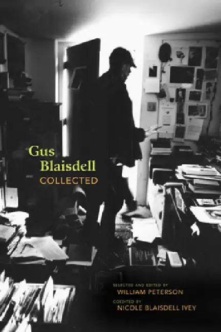 Buy Gus Blaisdell Collected (English, William Peterson | Nicole Blaisdell Ivey) Online at Best Price - BookBajar