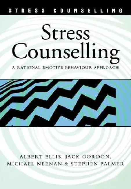 Stress Counselling (English, Albert Ellis | Jack Gordon | Michael Neenan) - Image 1 - BookBajar