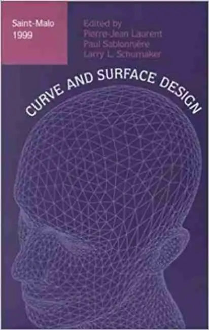 Buy Curve and Surface Design (English, Pierre-Jean Laurent | Paul Sablonniere | Larry L. Schumaker) Online at Best Price - BookBajar