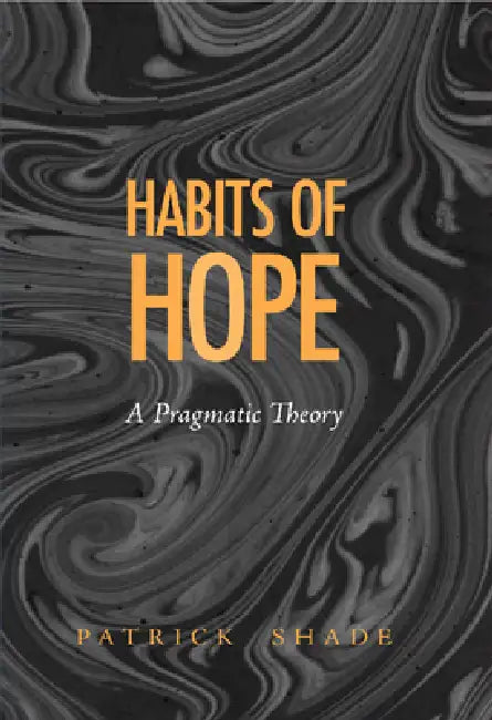 Buy Habits of Hope (English, Patrick Shade) Online at Best Price - BookBajar