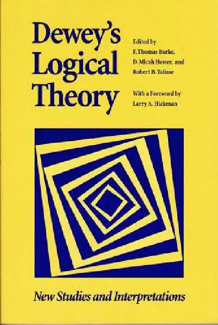 Buy Dewey's Logical Theory (English, F. Thomas Burke) Online at Best Price - BookBajar