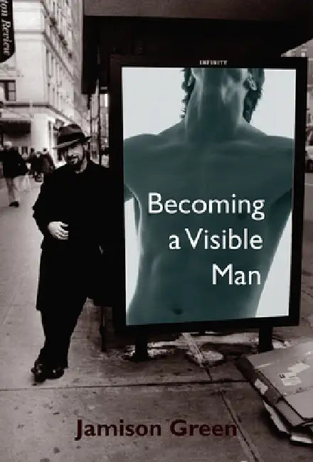 Buy Becoming a Visible Man (English, Jamison Green) Online at Best Price - BookBajar