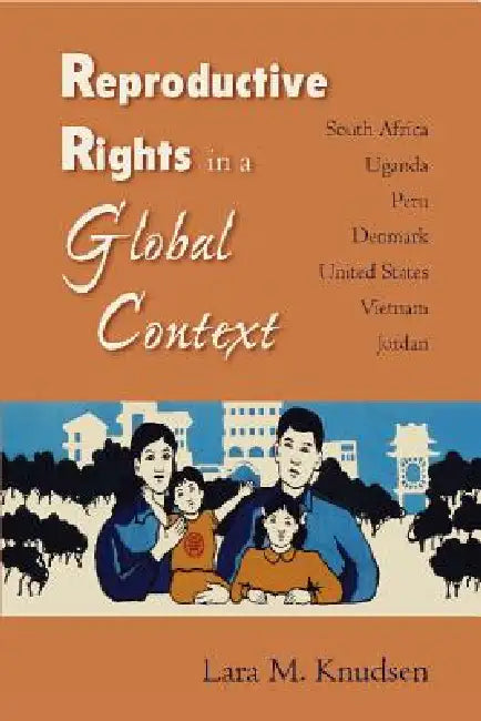 Buy Reproductive Rights in a Global Context (English, Lara M. Knudsen) Online at Best Price - BookBajar