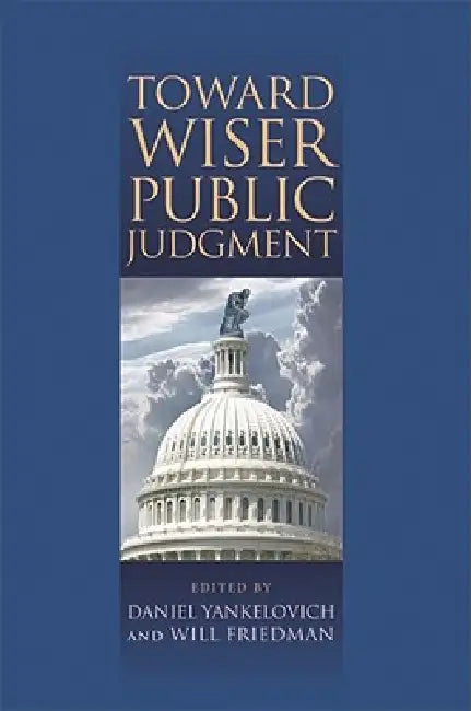 Buy Toward Wiser Public Judgment (English, Daniel Yankelovich) Online at Best Price - BookBajar