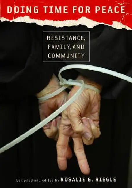 Buy Doing Time for Peace (English, Rosalie G. Riegle) Online at Best Price - BookBajar