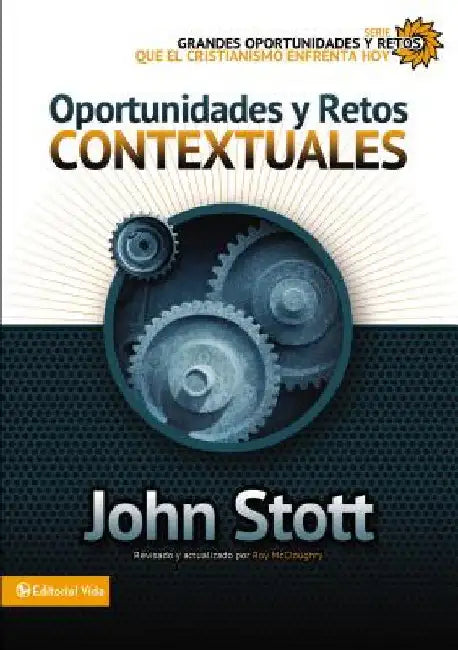 Buy El Oportunidades y retos contextuales (English, John R. W. Stott) Online at Best Price - BookBajar