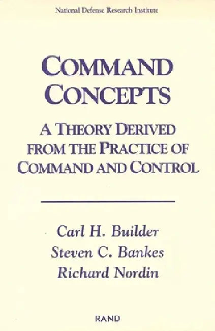 Command Concepts (English, Carl H. Builder | Steven C. Bankes | Richard Nordin) - Image 1 - BookBajar