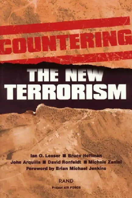 Buy Countering the New Terrorism (English, Ian O. Lesser | Brian Jenkins) Online at Best Price - BookBajar