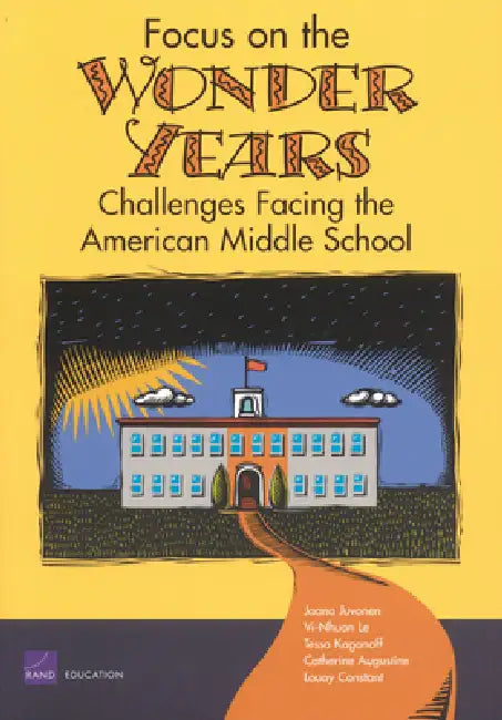 Focus on the Wonder Years (English, Jaana Juvonen | VI-Nhuan Le | Tessa Kaganoff) - Image 1 - BookBajar