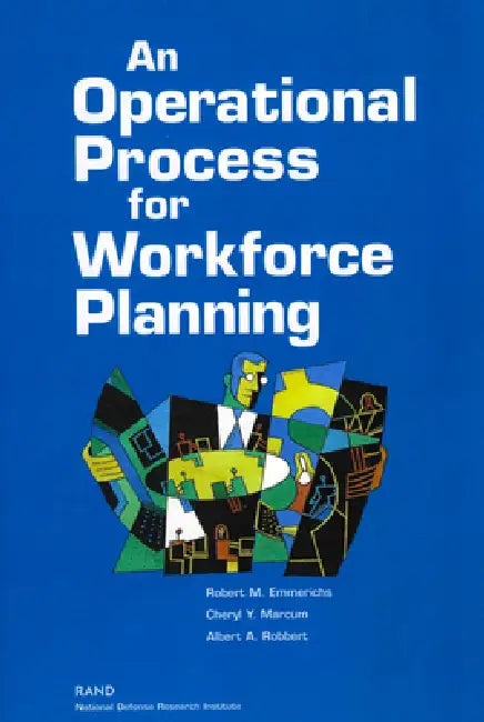 Buy An Operational Process for Workforce Planning (English, Robert M. Emmerichs) Online at Best Price - BookBajar