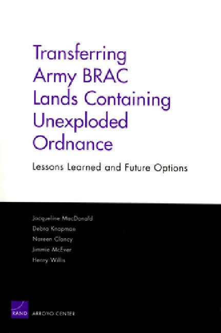 Buy Transferring Army Brac Lands Containing Unexploded Ordnance (English, Jacqueline MacDonald) Online at Best Price - BookBajar