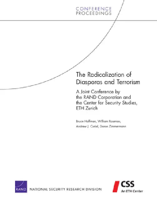 The Radicalization of Diasporas and Terrorism (English, Bruce Hoffman | William Rosenau | Andrew J. Curiel) - Image 1 - BookBajar