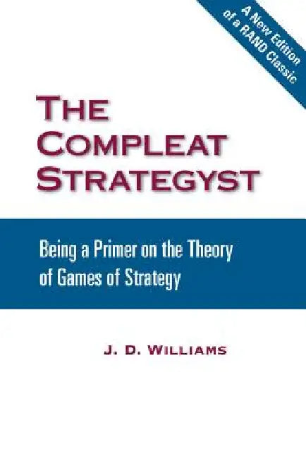 Buy The Compleat Strategyst (English, John D. Williams) Online at Best Price - BookBajar