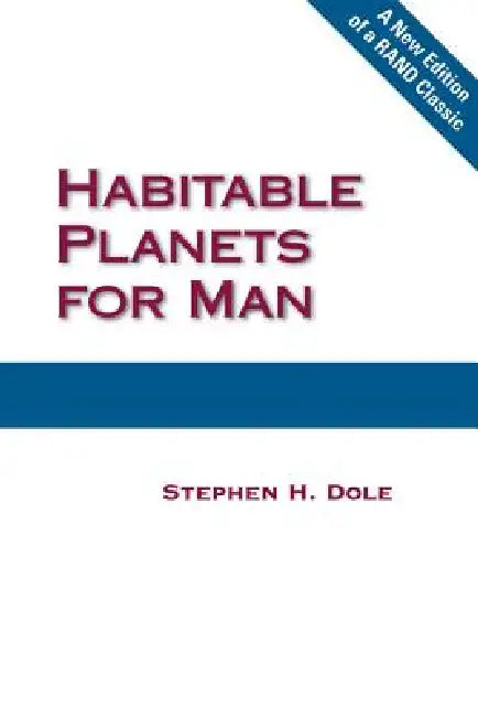 Buy Habitable Planets for Man (English, Stephen H. Dole) Online at Best Price - BookBajar