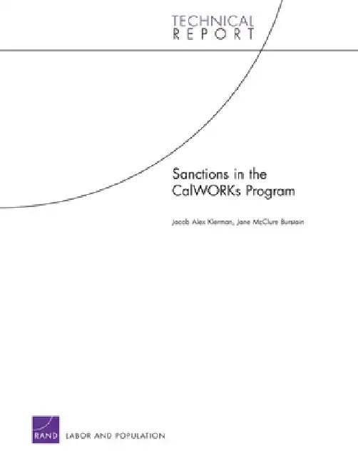 Sanctions in the CalWORKs Program (English, Jacob Alex Klerman | Jane McClure Burstain) - Image 1 - BookBajar