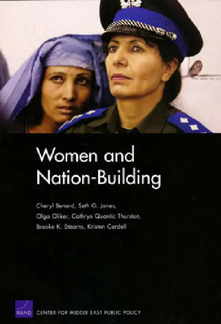 Buy Women and Nation-Building (English, Cheryl Benard | Seth G. Jones | Olga Oliker) Online at Best Price - BookBajar