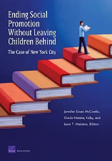 Ending Social Promotion Without Leaving Children Behind (English, Jennifer Sloan McCombs | Sheila Nataraj Kirby | Louis T. Mariano) - Image 1 - BookBajar