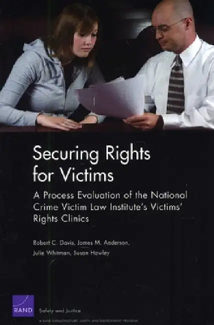 Buy Securing Rights for Victims (English, Robert C. Davis | James M. Anderson | Julie Whitman) Online at Best Price - BookBajar