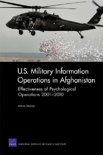 Buy U.S. Military Information Operations in Afghanistan (English, Arturo Munoz) Online at Best Price - BookBajar