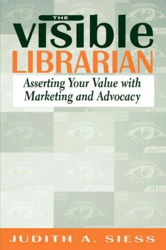 Buy Visible Librarian (English, Judith A. Siess) Online at Best Price - BookBajar