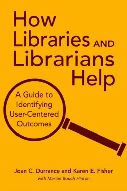 Buy How Libraries and Librarians Help (English, Joan C. Durrance | Karen E. Fisher | Marian Bouch Hinton) Online at Best Price - BookBajar